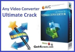 Any Video Converter Ultimate Crack + Keygen Latest Version Download