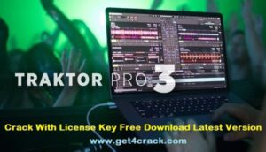 Traktor Pro 3 Crack With License Key Free Download Latest Version