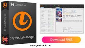 tinyMediaManager 4.2.8 Crack With License Key Download 2022 Here